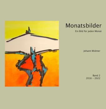 Monatsbilder 2016-2022